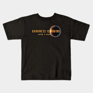 Darkness Is Coming Total Solar Eclipse 2024 Kids T-Shirt